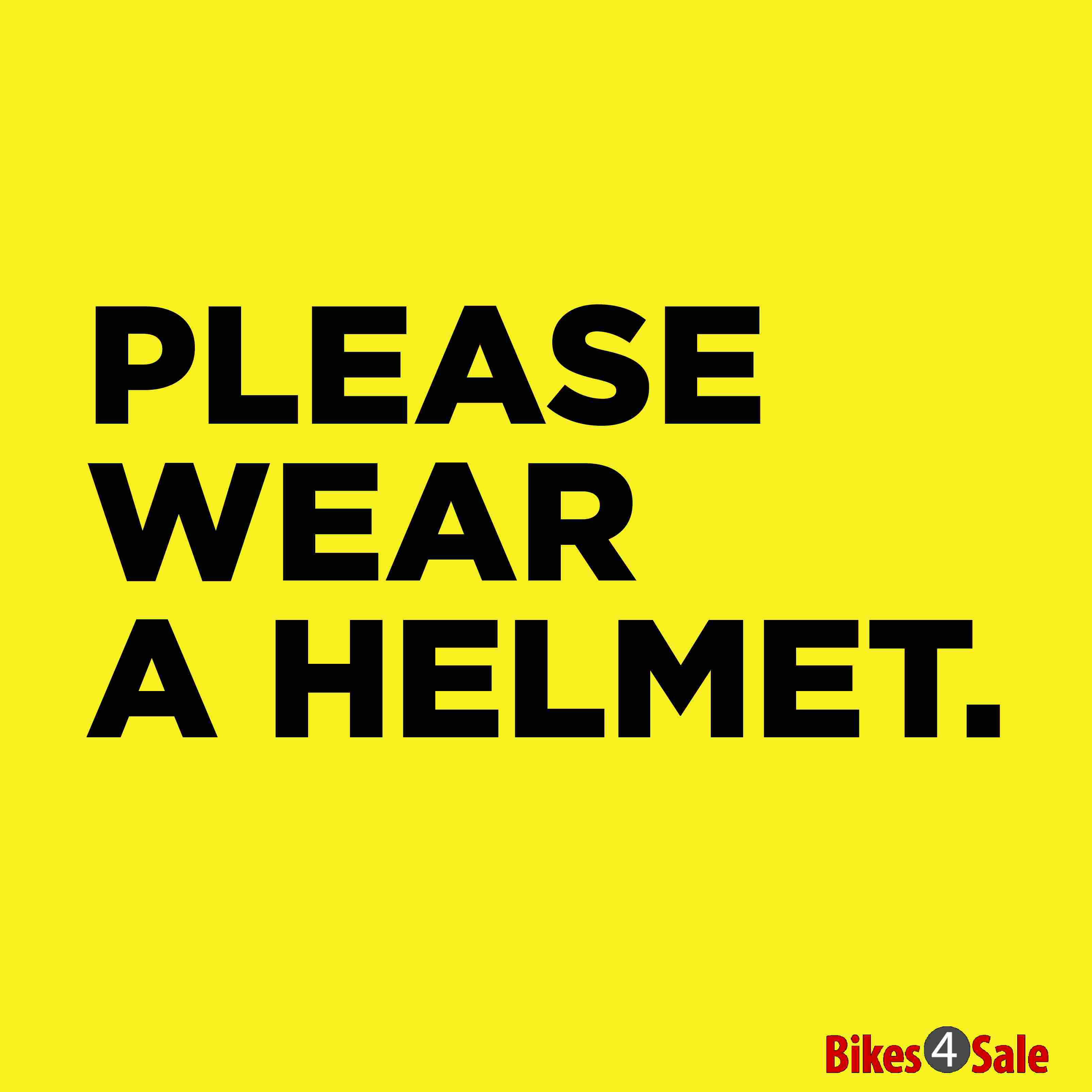 Please Wear Helmet